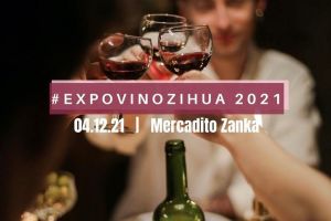 Expo Vino Zihua 4ta Edición