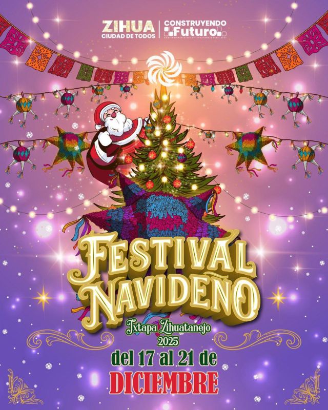 Festival Navideño Ixtapa Zihuatanejo 2025