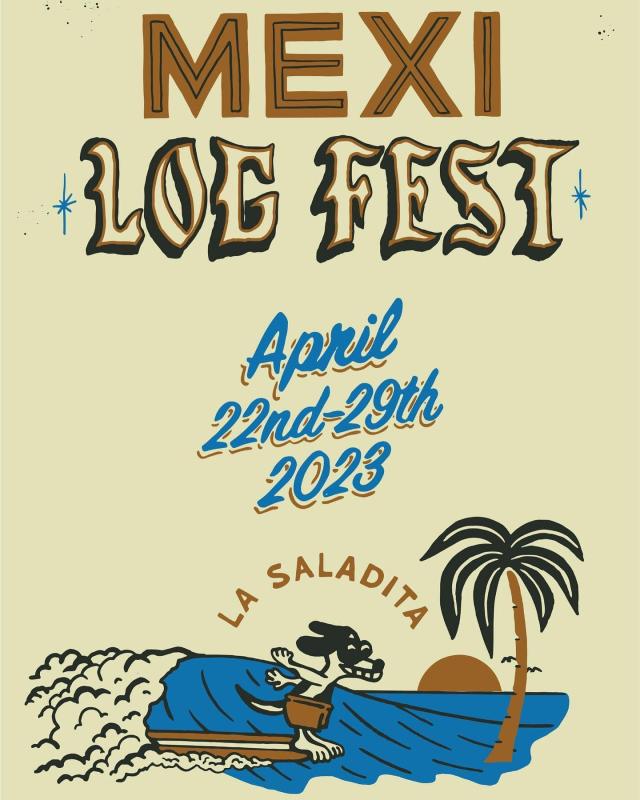 Mex Log Fest La Saladita 2023