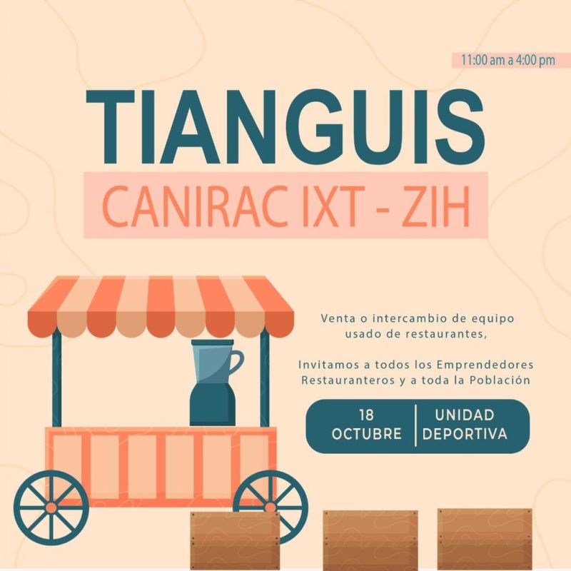 Tianguis Canirac Ixt-Zih 2022